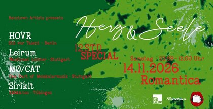 HERZ & SEELE w./ HOVR, Leirum, MØ/CAT, Sirikit - 12 Stunden Romantica