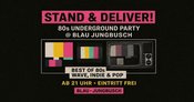 Stand & Deliver! 80s Underground, Wave & Pop