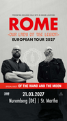 ROME + OF THE WAND AND THE MOON "OUR LADY OF THE LEGION" European Tour 2027