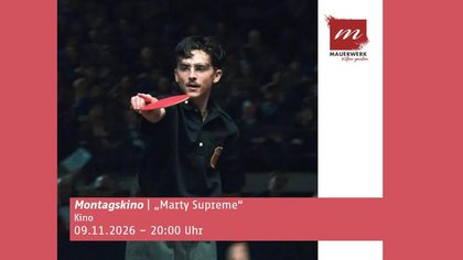 Montagskino | Marty Supreme