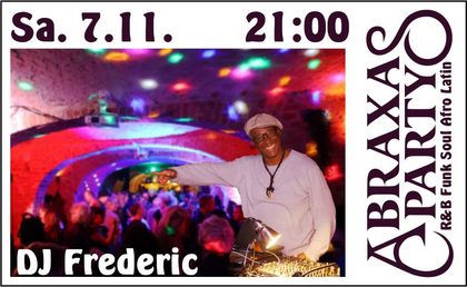 Abraxasparty mit DJ Frederic