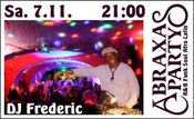 Abraxasparty mit DJ Frederic