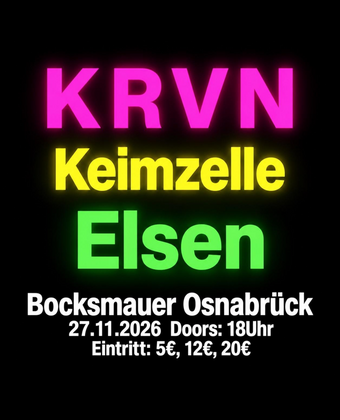Keimzelle + Karavan + Elsen