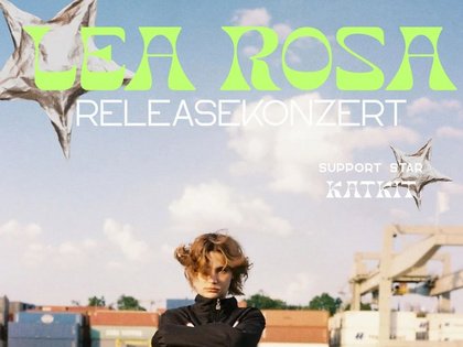 Lea Rosa | Support: Kat Kit