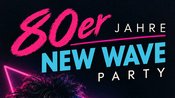 80er Jahre New Wave Party mit DJ Simon