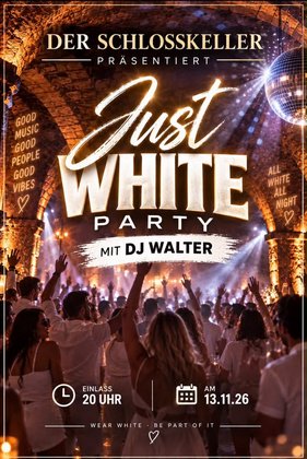 JUST WHITE PARTY mit DJ Walter
