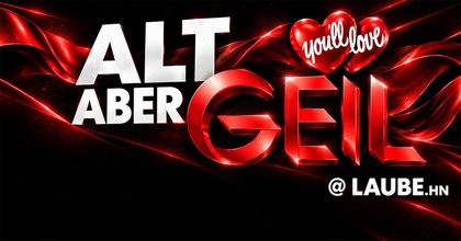 ALT aber GEIL | mit KIEDI & TEACH