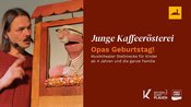 JUNGE KAFFEERÖSTEREI "OPAS GEBURTSTAG"
