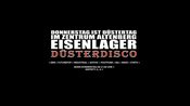 DÜSTERDISCO // EISENLAGER // 26.11.26