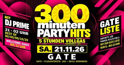 300 MINUTEN PARTY HITS - Sa. 21. NOVEMBER