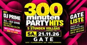 300 MINUTEN PARTY HITS - Sa. 21. NOVEMBER