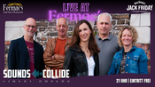 Live at Fermac's: SOUNDS COLLIDE