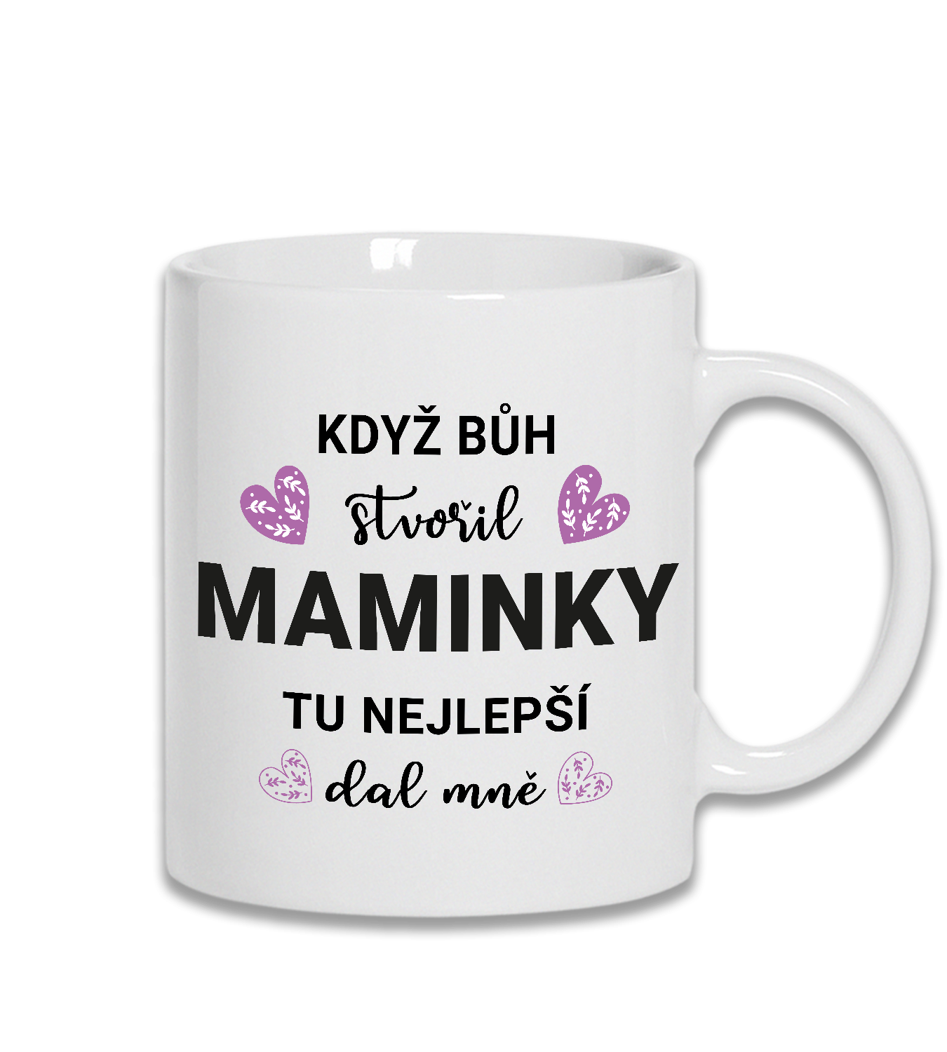 Hrnek nejlepší maminku dali mně