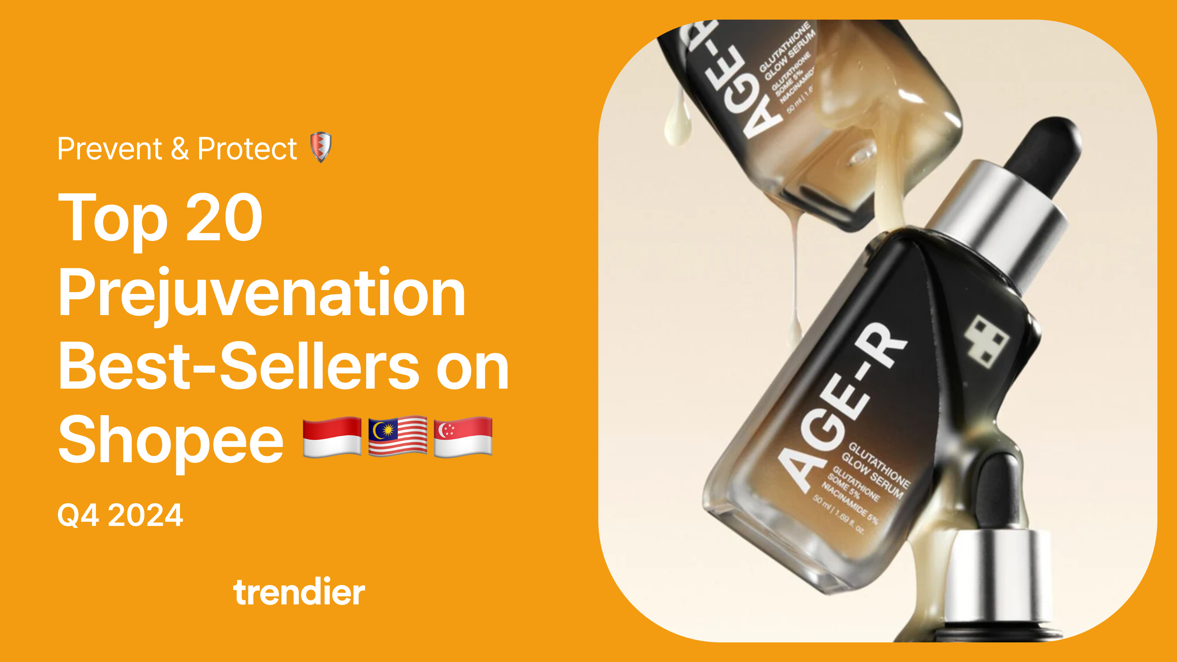 Prevent & Protect  Top 20 Prejuvenation Best-Sellers on Shopee