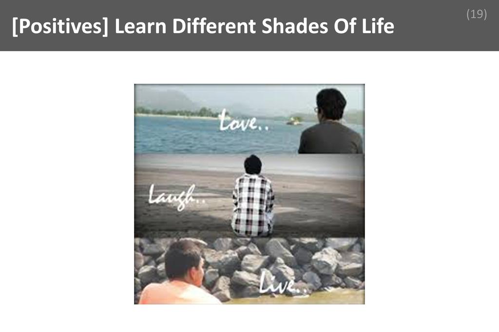 ### Learn Different Shades Of Life Image