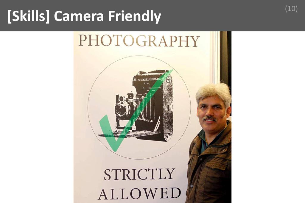 ### Camera Friendly Image
