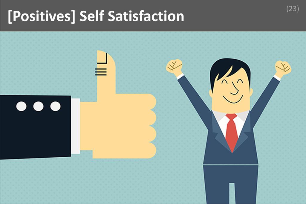 ### Self Satisfaction Image