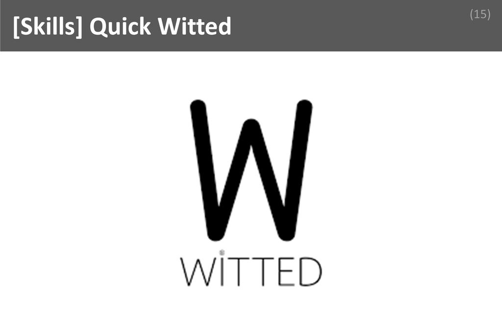 ### Quick Witted Image