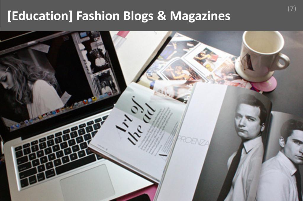 ### Fashion Blogs & Magazines Image