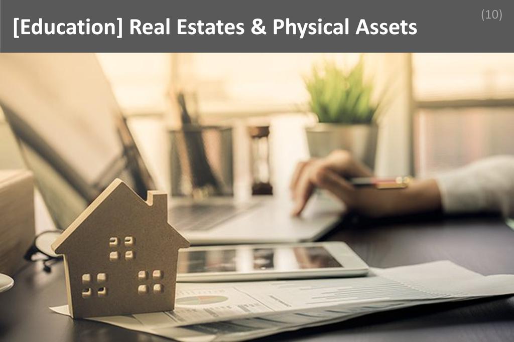 ### Real Estates & Physical Assets Image