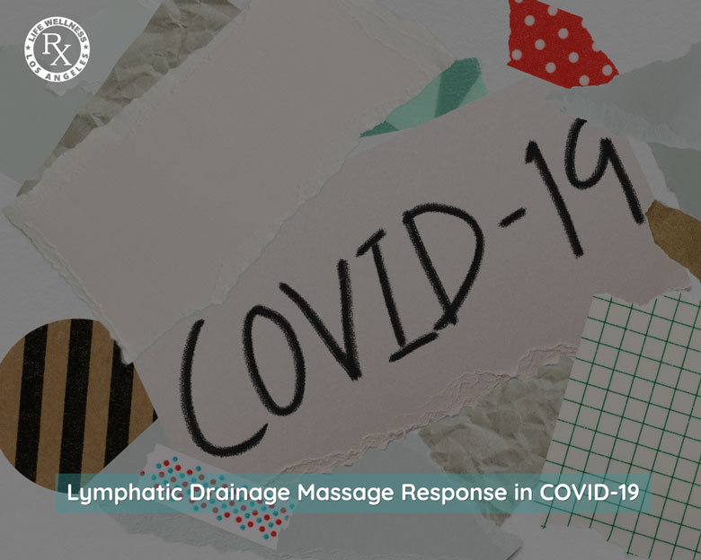 Lymphatic Drainage Massage Response in COVID-19