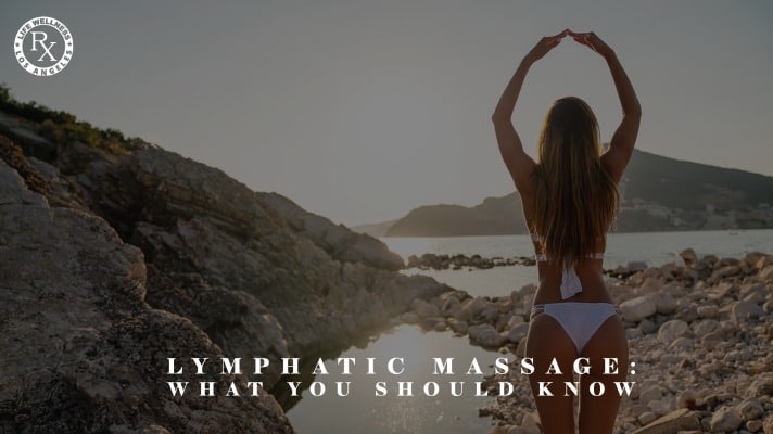 Lymphatic Massage_ What You Should Know - Massage Rx