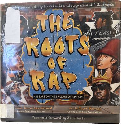 The Roots of Rap: 16 Bars on the 4 Pillars of Hip-Hop