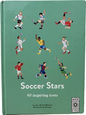 Soccer Stars: 40 inspiring icons