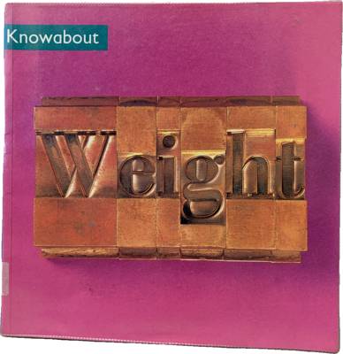 Weight