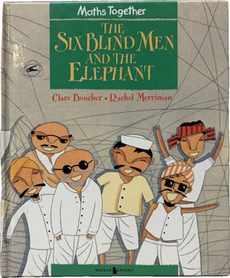 The Six Blind Men and the Elephant