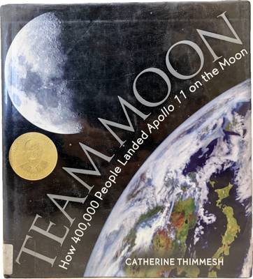Team Moon: How 400,000 People Landed Apollo 11 on the Moon