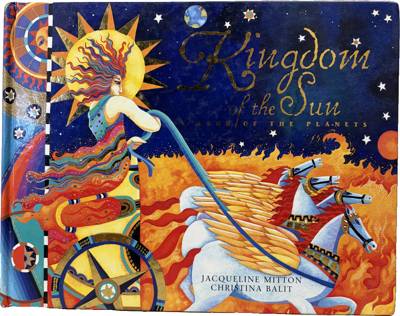 Kingdom of the Sun: A Book of the Planets