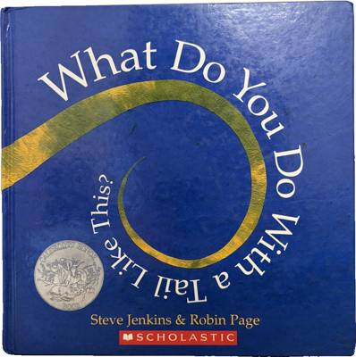 What Do You Do With a Tail Like This?