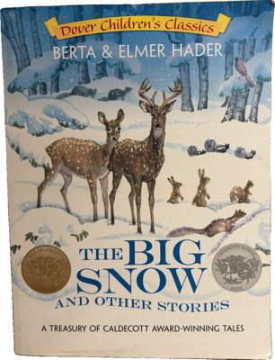 The Big Snow and Other Stories