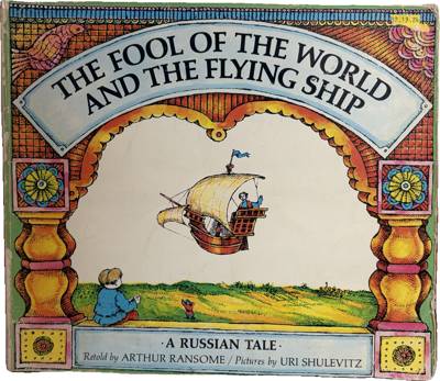 The Fool of the World and the Flying Ship