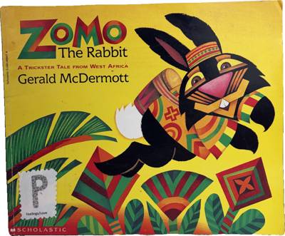 Zomo the Rabbit: A Trickster Tale from West Africa