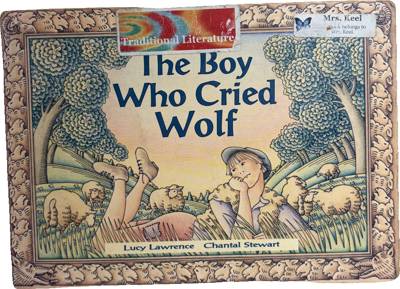 The Boy Who Cried Wolf