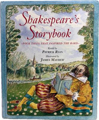 Shakespeare's Storybook: Folk Tales That Inspired the Bard