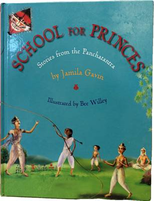 School for Princes: Stories from the Panchatantra