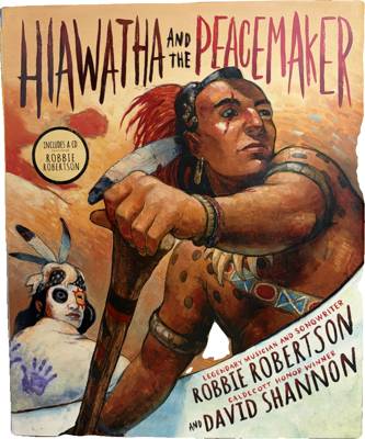 Hiawatha and the Peacemaker