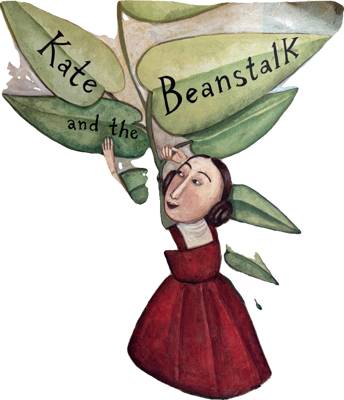 Kate and the Beanstalk
