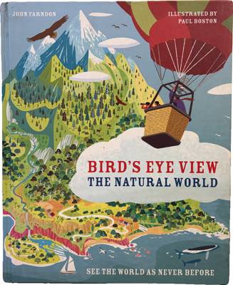 Bird's Eye View: The Natural World