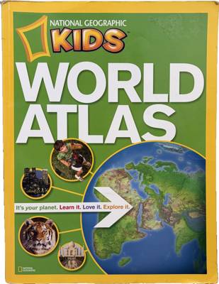 National Geographic Kids World Atlas