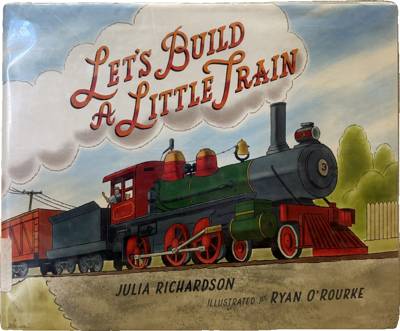 Let's Build a Little Train