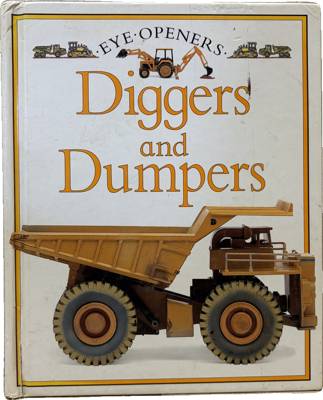Diggers and Dumpers