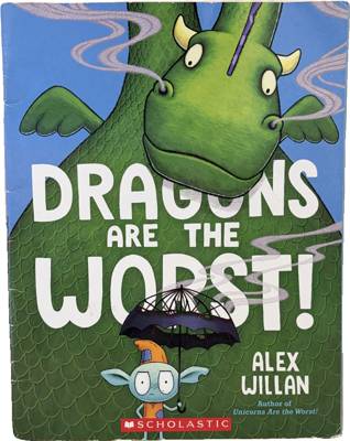 Dragons Are the Worst!