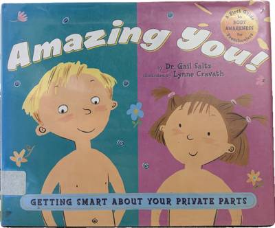Amazing You! Getting Smart About Your Private Parts