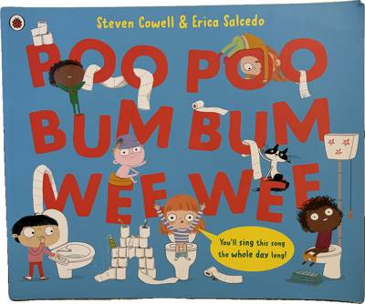 Poo Poo Bum Bum Wee Wee