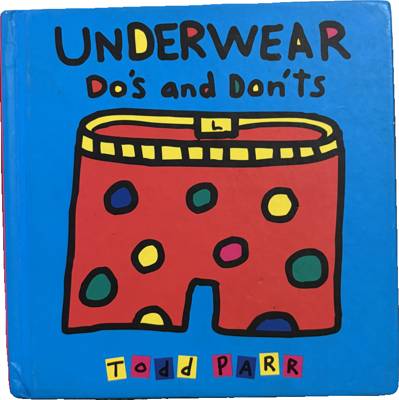 Underwear Do's and Don'ts