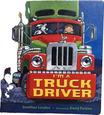 I'm a Truck Driver